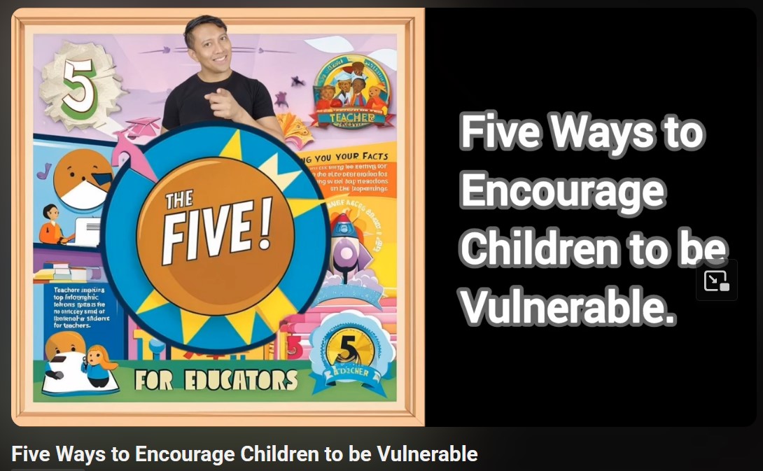 Five Ways to Encourage Children to be Vulnerable