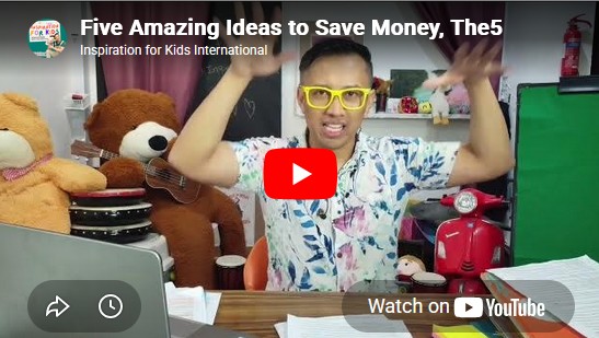 Five Awesome Ideas to Teach and Enjoy Saving Money, The5