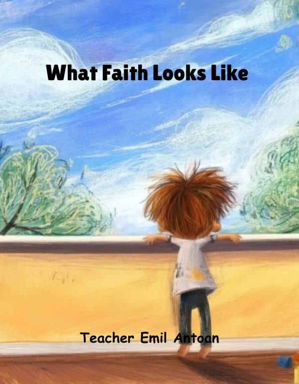 What Faith Looks Like